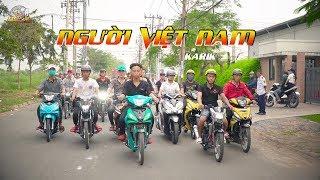 Người Việt Nam ( Karik ) MV REMAKE - BC Racing