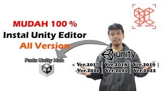 Cara Termudah Instal Unity Editor (All Version) pada Unity Hub