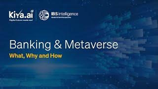 Webinar | Banking & Metaverse | What, Why & How