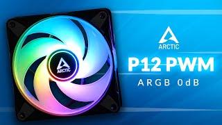 Arctic P12 ARGB 0dB Review | Quietest RGB Fans