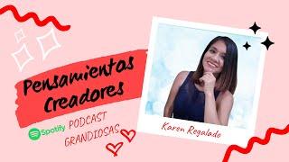 PODCAST: 1. Pensamientos creadores