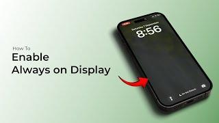 How to Enable Always on Display on Any iPhone?