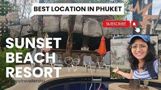 Sunset Beach Resort | Sew View  Budget Friendly LUXURY RESORT in PHUKET, THAILAND 