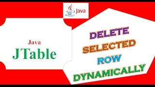 Java JTable Ep.15 -Add,Delete/Remove Row Items Dynamically