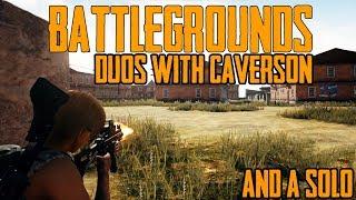 DUO WITH CAVERSON AND A SOLO - BATTLEGROUNDS (PUBG)