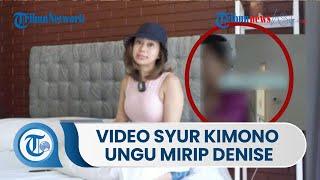 Beredar Video Syur Kimono Ungu Mirip Denise Chariesta Viral di Twitter, Durasinya Ngalahin Gisele