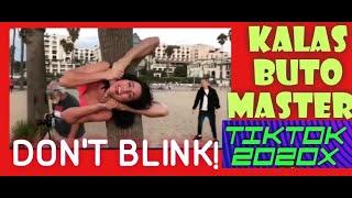 TIK TOK 2020 BEST TIKTOK KALAS BUTO  CONTORTIONIST COMPILATION