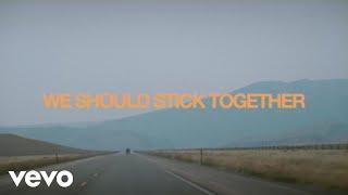 elijah woods - We Should Stick Together (Official Lyric Video)