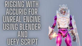 accurig to unreal engine 4 UE4 using blender