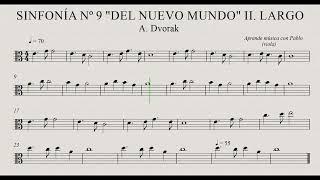 SINFONÍA Nº9  “DEL NUEVO MUNDO” 2º mov:  viola (partitura/playback)