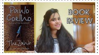 The Zahir | Paulo Coelho | Book Review and Story Telling