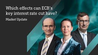 Which effects can ECB’s key interest rate cut have? //DWS Market Update