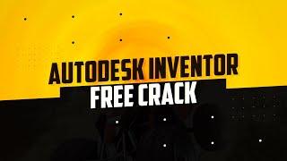 Autodesk Inventor Crack 2023 / PRO Free Download / How To Crack Autodesk Inventor