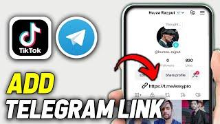 How To Add Telegram Link In TikTok (2024 Updated Way)