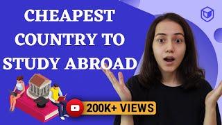 Most Affordable Countries to Study Abroad | Budget Friendly | Free Education