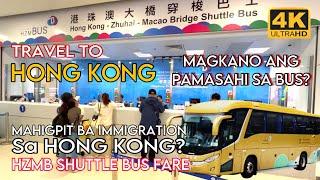 Magkano ba ang Ticket ng Bus papunta sa Hong Kong from Macau? HZMB Shuttle Bus FARE?