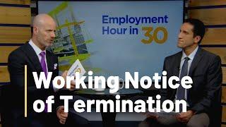 Working Notice of Termination - Employment Law Show: S3 E26