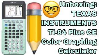 Bruh Luuh & Son- The Best unBOXing of The Mint Ti-84 Plus CE Color Graphing Calculator