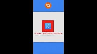 e-Dictate - Speech To Text & Translator