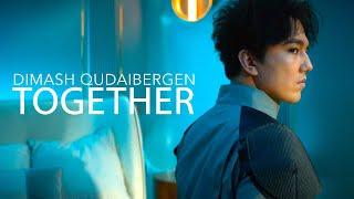 Dimash Qudaibergen - Together