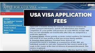 USA Visa B1 B2 DS 160 Application Fees - How to pay USA Visa fees 2024 Urdu Pakistan