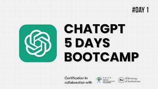 Day 1 | Introduction to ChatGPT and Natural Language Processing