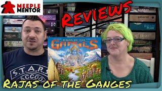 Meeple Mentor Reviews Rajas of the Ganges