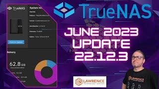 TrueNAS-SCALE-22.12.3 June 2023 Updates & Some Features That Are Being Removed...