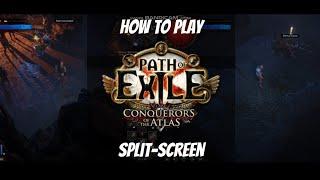 How to play Path of Exile Split-Screen PC