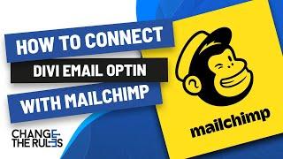 How To Connect Divi Email Optin With Mailchimp