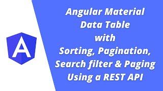 Angular Material  Data Table with Paging, sorting, search filter & Pagination