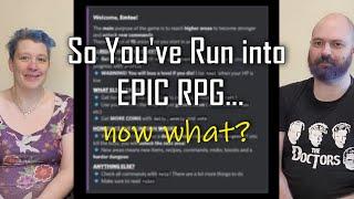 A Beginner's Guide to EPIC RPG!