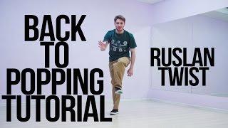 Back to Popping Tutorial | STREETDANCETV