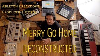 Production Breakdown "Merry Go Home" | Deconstructed | Producer Tutorial (Johnny Gorillas)