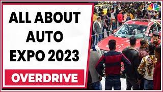 Here's All The Latest Updates & Launches At Auto Expo 2023 | Overdrive | CNBC-TV18