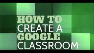 How to Create a Google Classroom