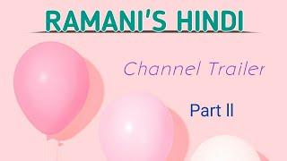 "RAMANI'S HINDI" Channel Trailer / Part ll / Contents in this channel