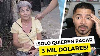 ¡INDIGNANTE! ¡Solo quieren pagar 3 MIL DOLARES!