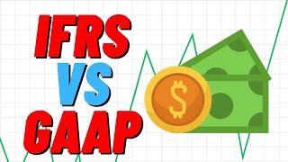 10 Things You Should Know IFRS vs GAAP Accounting