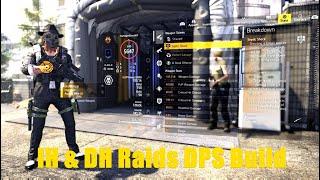 Division 2: IH & DH Raids DPS Build *HIGH DAMAGE*