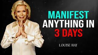 Manifest ANYTHING With This POWERFUL Technique In 3 Days Louise Hay Method