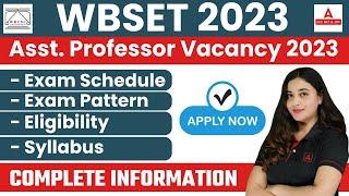 WEST BENGAL SET Exam 2023 | WB SET Syllabus, Exam Pattern, Eligibility & Exam Schedule 2023