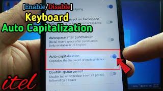 How to enable or disable keyboard auto capitalization on itel S15