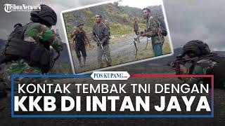 Kontak Tembak TNI dengan KKB di Intan Jaya, 1 Orang Meninggal