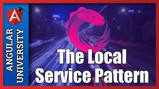  Learn The Local Service Angular Application Design Pattern