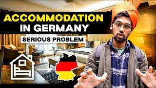 HORROR ACCOMMODATION PROBLEM IN GERMANY ?