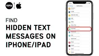 How to Find Hidden Text Messages on iPhone or iPad 2023