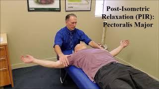 Post Isometric Relaxation (PIR) Pectoralis Major (Pec Major)