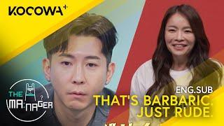 That's Barbaric. Just Rude. | The Manager EP286 | KOCOWA+