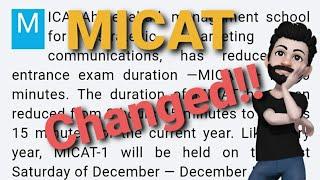 MICA changes MICAT Pattern | Reduces Time and Nunber of Questions